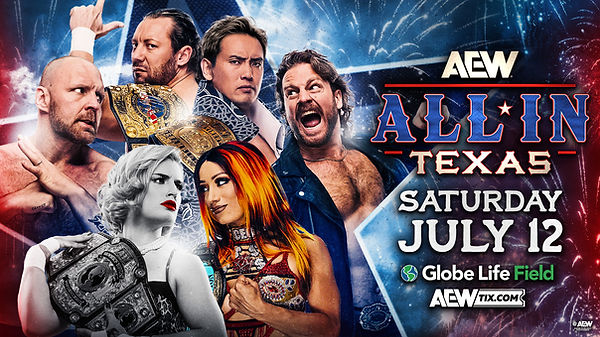 AEW All In Texas 2025 PPV Live 7/12/25 – July 12th, 2025