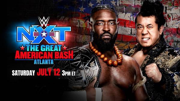 WWE NXT The Great American Bash Live 7/12/25 – July 12th, 2025
