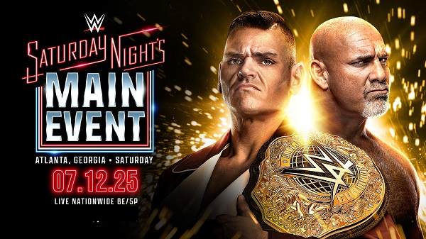 WWE Saturday Nights Main Event Live 7/12/25 – July 12th, 2025