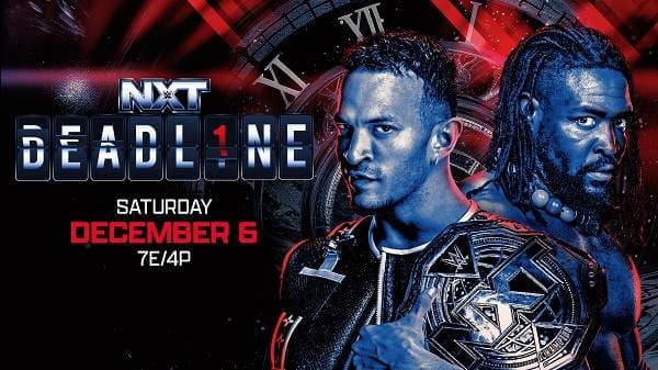 WWE NxT DeadLine 12/6/25
